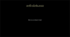 Desktop Screenshot of evil-chris.com